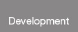 Development